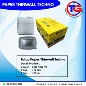 TUTUP PAPER THINWALL TECHNO